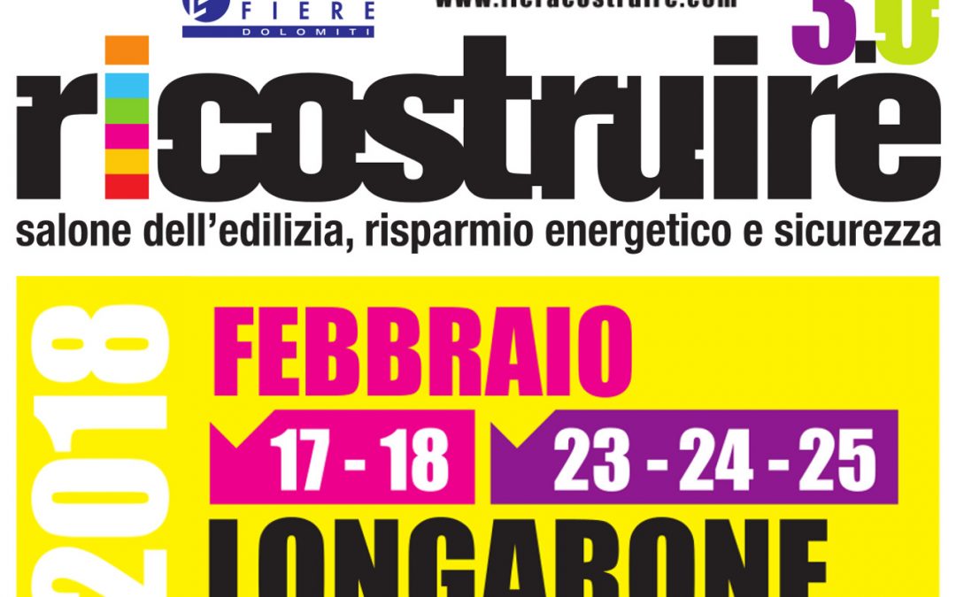 Ricostruire 3.0 Fiera di Longarone